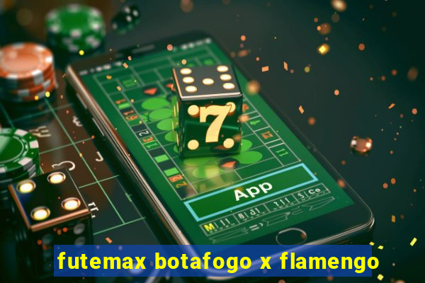 futemax botafogo x flamengo